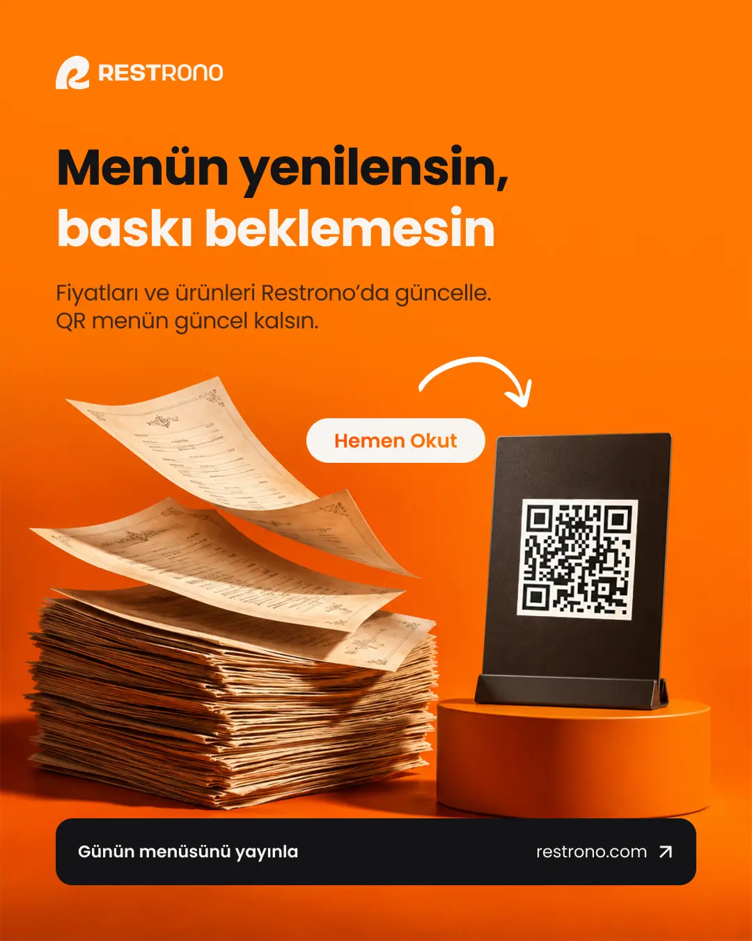 Restrono postu: Menün yenilensin, baskı beklemesin