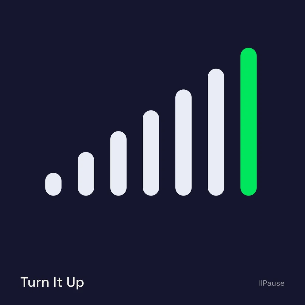 Turn It Up